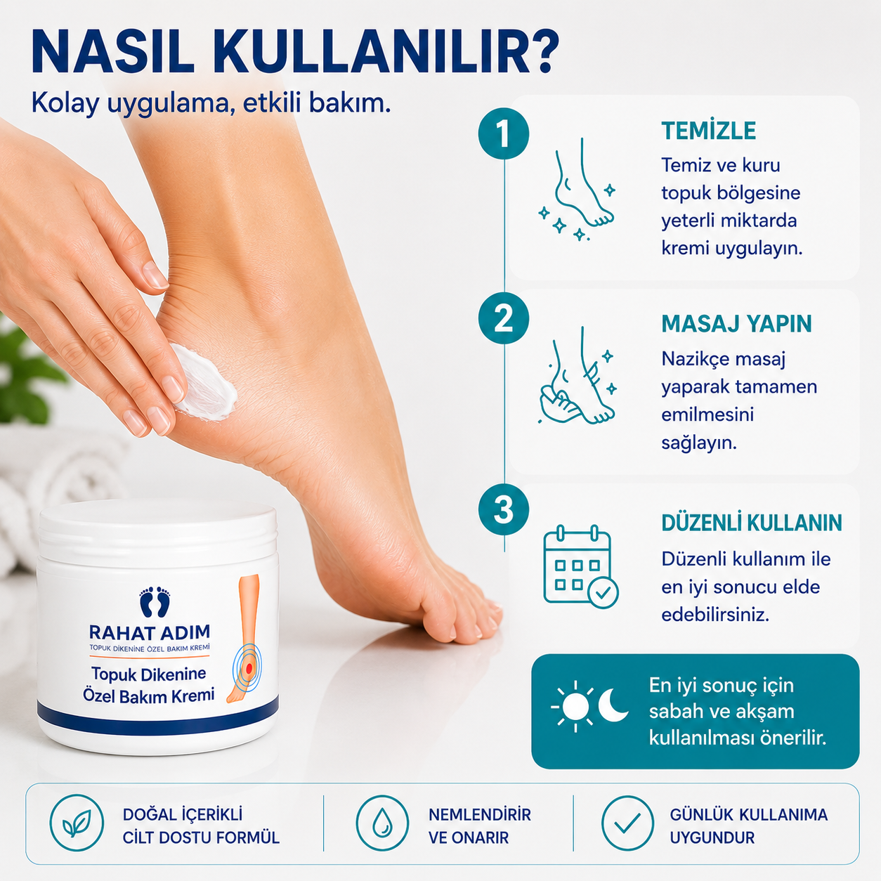 Rahat Adım Topuk Dikeni Kremi üç adımda kullanım anlatımı